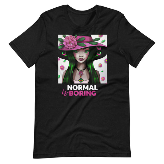 "Normal is Boring-2" Unisex T-shirt